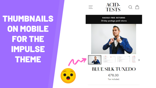 Enable mobile thumbnails for product pages on the Impulse Theme
