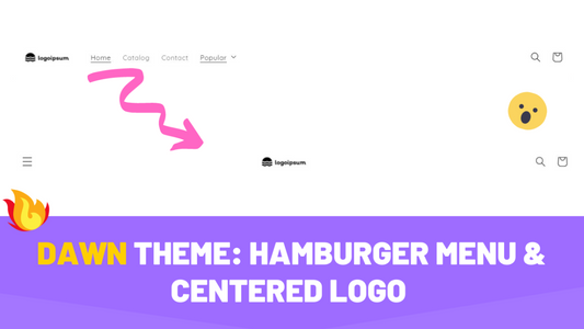Dawn theme: hamburger menu & centered logo on desktop